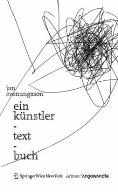 Ein Künstler-Text-Buch - Svenungsson, Jan