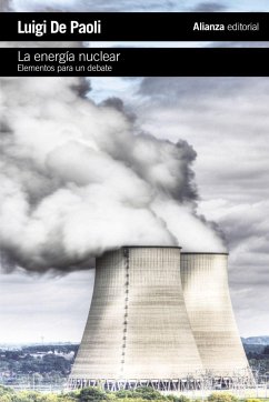 La energía nuclear : elementos para un debate - De Paoli, Luigi