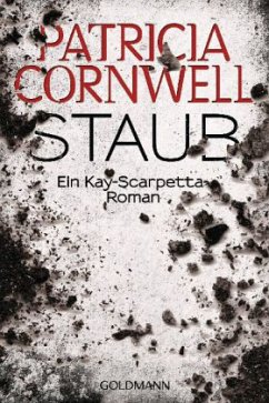 Staub / Kay Scarpetta Bd.13 - Cornwell, Patricia