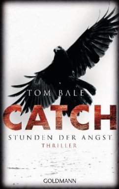 CATCH - Stunden der Angst - Bale, Tom