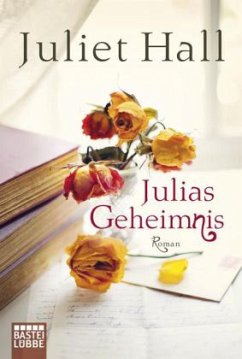 Julias Geheimnis - Hall, Juliet