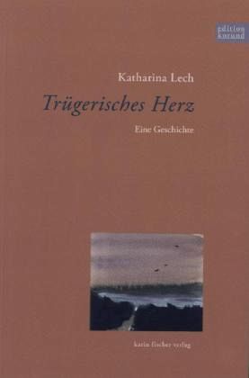 Trügerisches Herz
