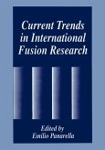 Current Trends in International Fusion Research Current Trends in International Fusion Research