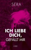 Ich liebe dich, gefällt mir