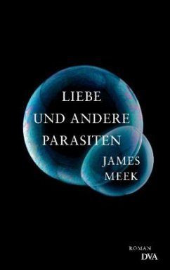Liebe und andere Parasiten (Restexemplar) - Meek, James
