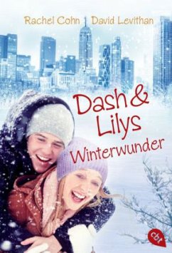 Winterwunder / Dash & Lily Bd.1 - Cohn, Rachel; Levithan, David