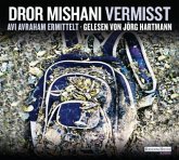 Vermisst / Inspektor Avi Avraham Bd.1 (6 Audio-CDs)