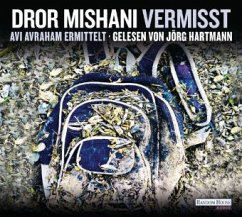 Vermisst / Inspektor Avi Avraham Bd.1 (6 Audio-CDs) - Mishani, Dror