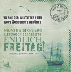 Werke der Weltliteratur aufs Äußerste gekürzt - Staedele, Manuela; Siebel, Mathias