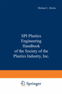 SPI Plastics Engineering Handbook of the Society of the Plastics Industry, Inc.