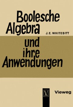 Boolesche Algebra und ihre Anwendungen - Whitesitt, John Eldon