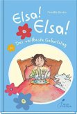 Elsa! Elsa! - Der weltbeste Geburtstag