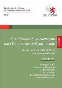 Kulturflatrate, Kulturwertmark oder Three strikes and you are out