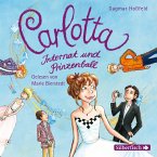 Internat und Prinzenball / Carlotta Bd.4 (2 Audio-CDs)