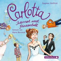 Internat und Prinzenball / Carlotta Bd.4 (2 Audio-CDs) - Hoßfeld, Dagmar