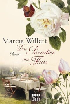 Das Paradies am Fluss - Willett, Marcia