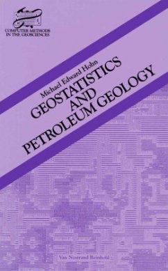 Geostatistics and Petroleum Geology - Hohn, Micheal E.