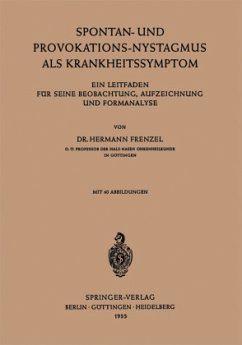 Spontan-und Provokations-Nystagmus als Krankheitssymptom - Frenzel, Hermann