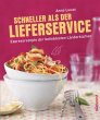 Schneller als der Lieferservice! - Bild 1