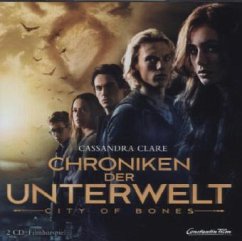 City of Bones / Chroniken der Unterwelt Bd.1 (1 Audio-CD) - Clare, Cassandra