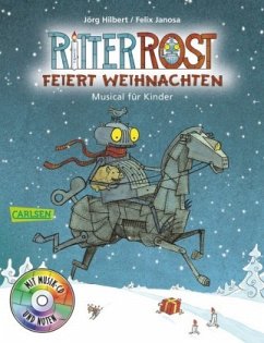 Ritter Rost feiert Weihnachten / Ritter Rost Bd.7 mit Audio-CD - Hilbert, Jörg; Janosa, Felix