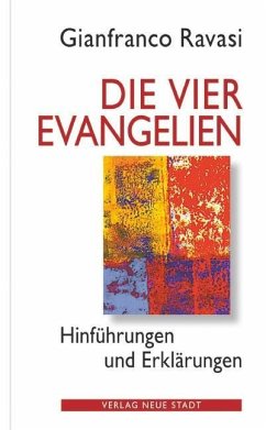 Die vier Evangelien - Ravasi, Gianfranco