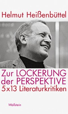 Zur Lockerung der Perspektive - Heißenbüttel, Helmut