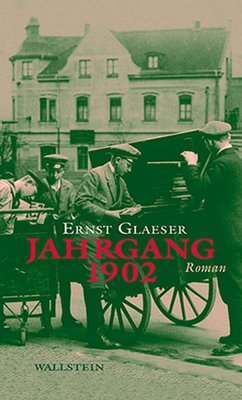 Jahrgang 1902 - Glaeser, Ernst