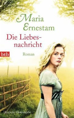 Die Liebesnachricht - Ernestam, Maria