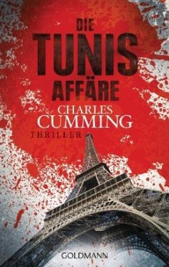 Die Tunis Affäre / Thomas Kell Bd.1 - Cumming, Charles