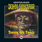 Terror der Tongs / Geisterjäger John Sinclair Bd.86 (1 Audio-CD)