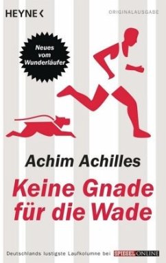 Keine Gnade für die Wade - Achilles, Achim