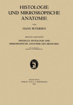 Histologie und Mikroskopische Anatomie - Petersen, Hans
