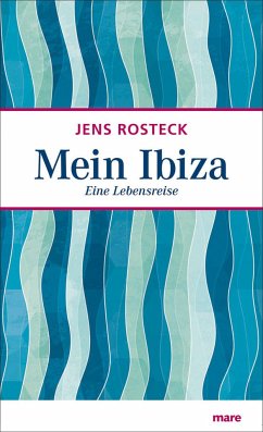 Mein Ibiza - Rosteck, Jens