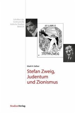 Stefan Zweig, Judentum und Zionismus - Gelber, Mark H.