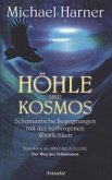 Höhle und Kosmos