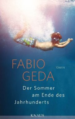 Der Sommer am Ende des Jahrhunderts - Geda, Fabio