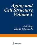 Aging and Cell Structure Aging and Cell Structure
