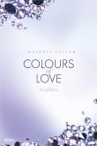 Verführt / Colours of Love Bd.4