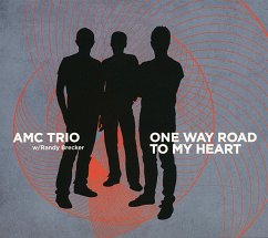 One Way Road To My Heart - Amc Trio/Brecker,Randy
