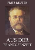 Aus der Franzosenzeit (eBook, ePUB)