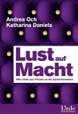 Lust auf Macht (eBook, PDF)
