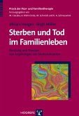 Sterben und Tod im Familienleben (eBook, PDF)