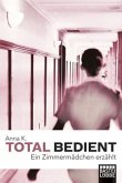 Total bedient Total bedient