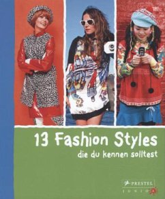 Cover 13 Fashion Styles, die du kennen solltest
