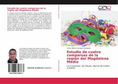 Estudio de cuatro comparsas de la región del Magdalena Medio - Vasquez Rodriguez, Carlos Alberto