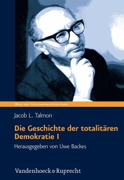 Die Geschichte der totalitären Demokratie Band I (eBook, PDF) - Talmon, Jacob