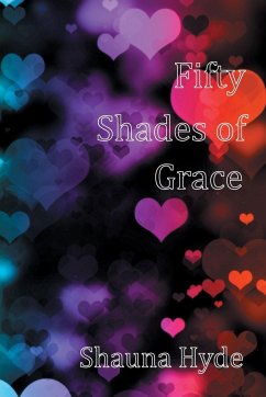 Fifty Shades of Grace - Hyde, Shauna Marie