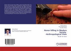 Honor killing in Modern Society -Anthropological View - Meena, Kanhiya;Rajawat, Rajni Singh;Talwar, Bhumika