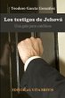 Los testigos de jehová. Una guía para... - Bild 1